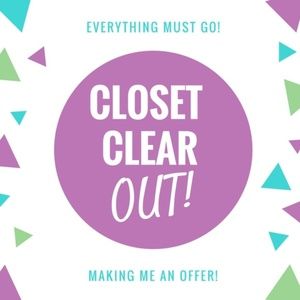 CLOSET CLEAR OUT!